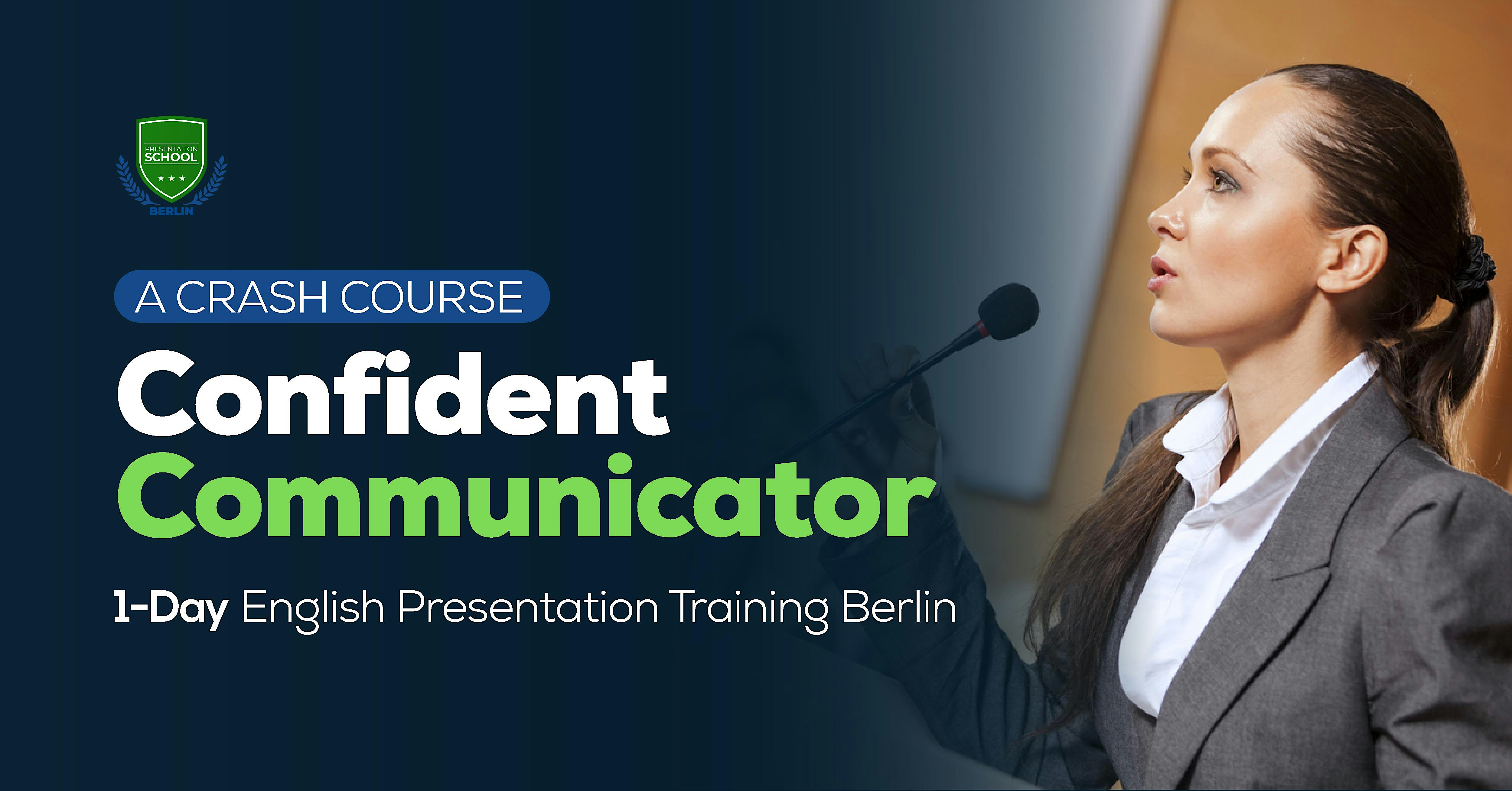Confident Communicator Crash Course