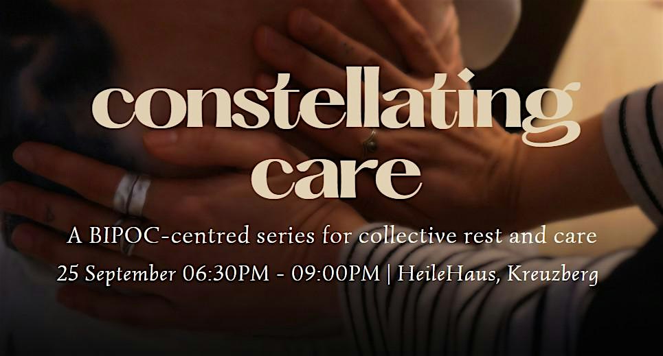 Constellating Care - Collective Rest