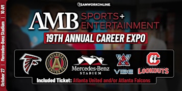 AMB Sports & Entertainment Career Expo at  Mercedes-Benz Stadium