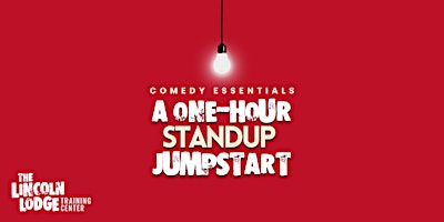 Comedy Essentials: A One-Hour Standup Jumpstart