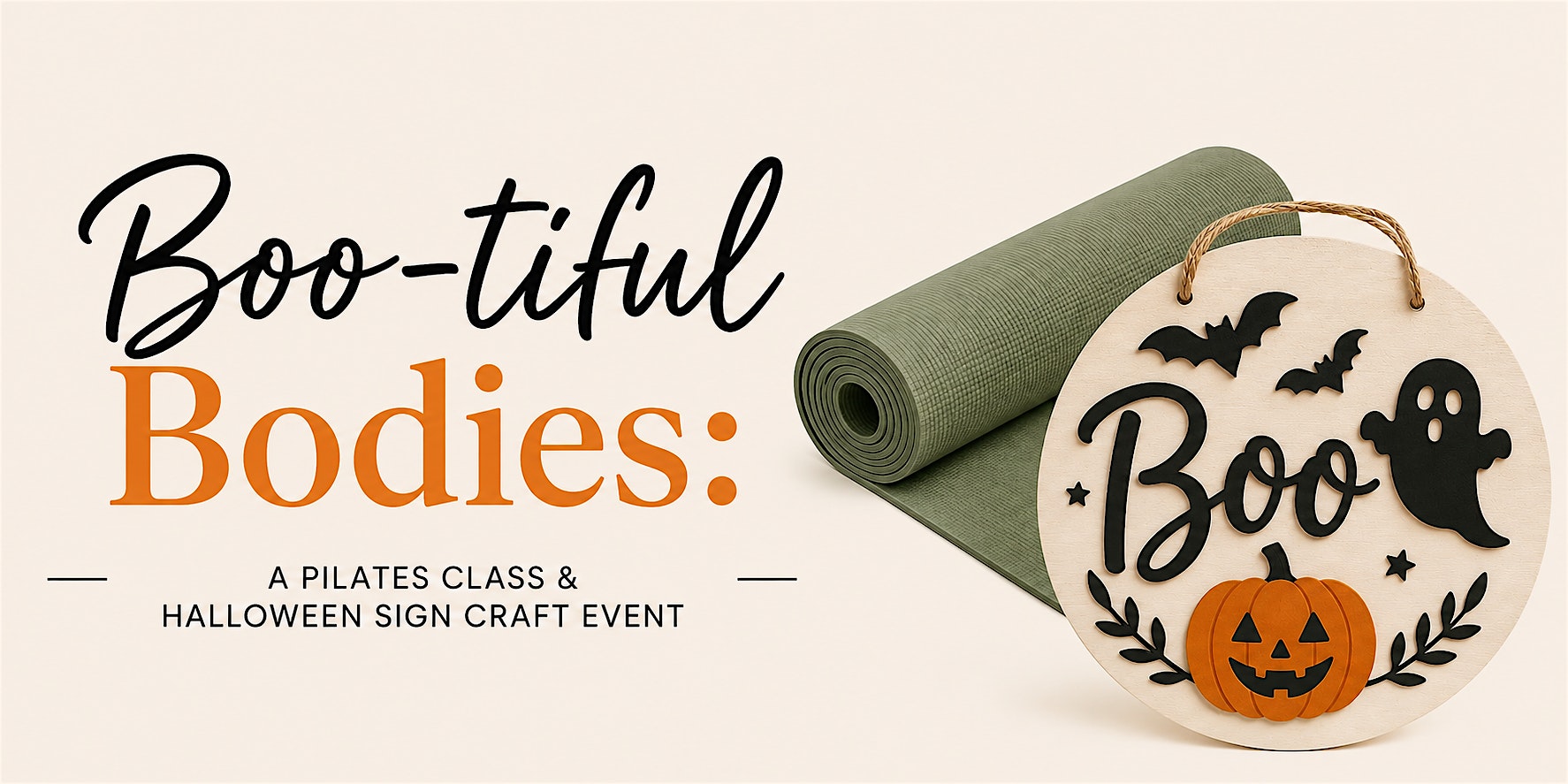 Boo-tiful Bodies:- Mat Pilates + Craft