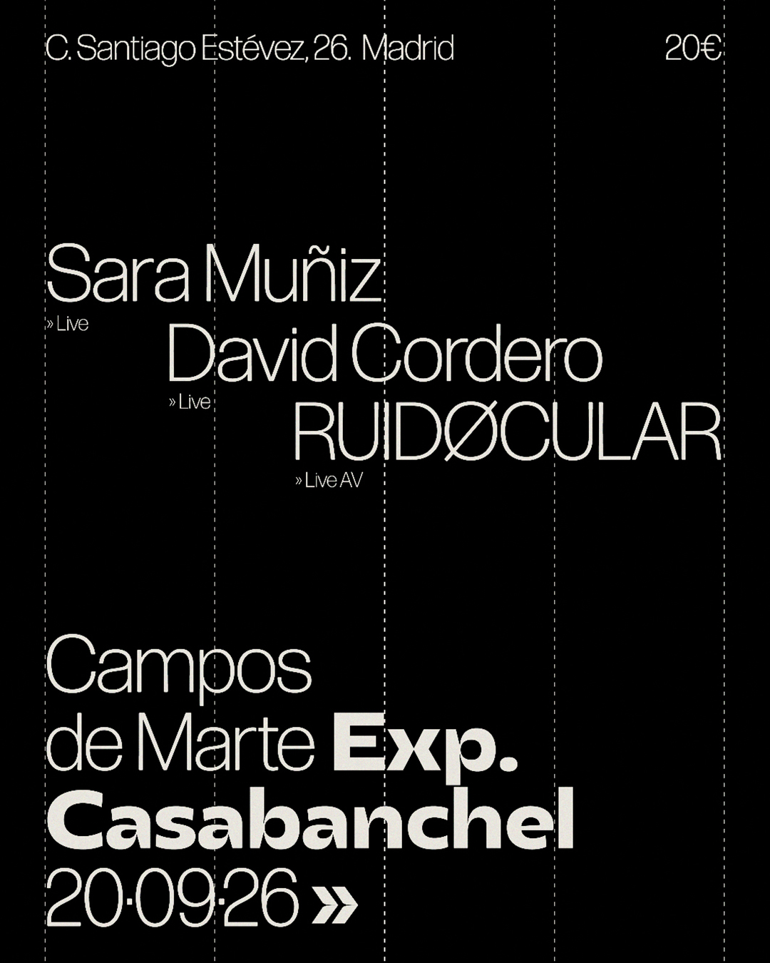 Campos de Marte Exp. David Cordero, Sara Muñiz, RUIDØCULAR