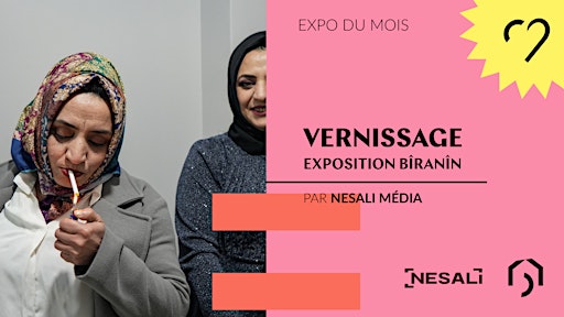 Vernissage - Exposition Bîranîn