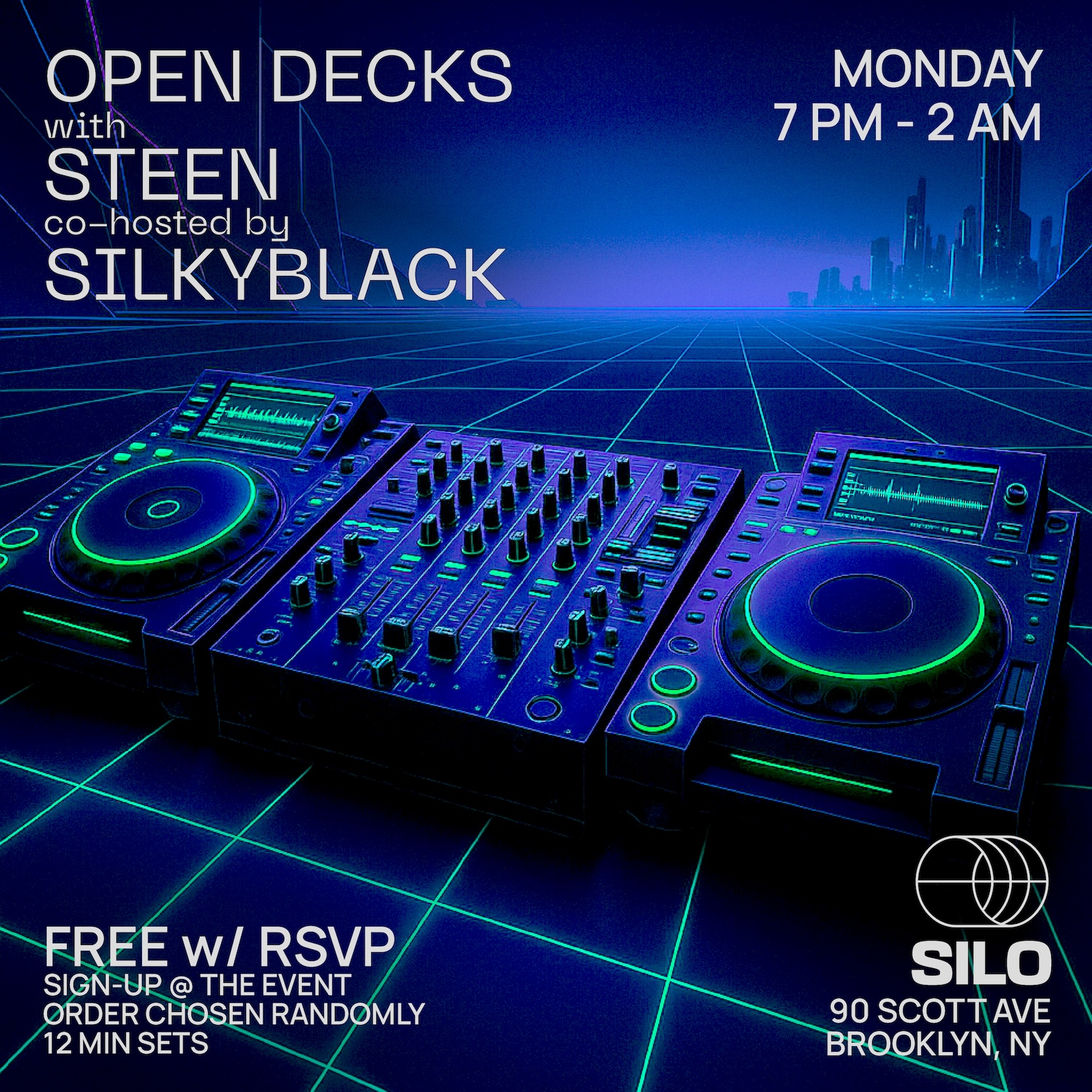 Open Decks with STEEN and SilkyBlack