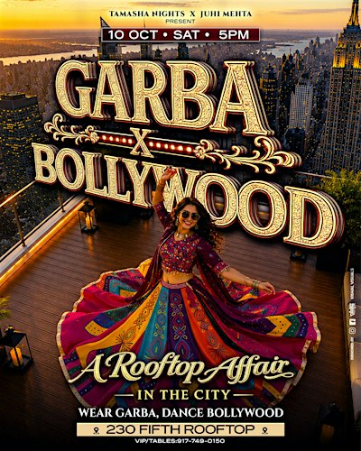 NYC'S GARBA X BOLLYWOOD @ 230 Fifth Rooftop