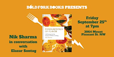 An Evening with Nik Sharma and Elazar Sontag for FUNDAMENTALS OF FLAVOR