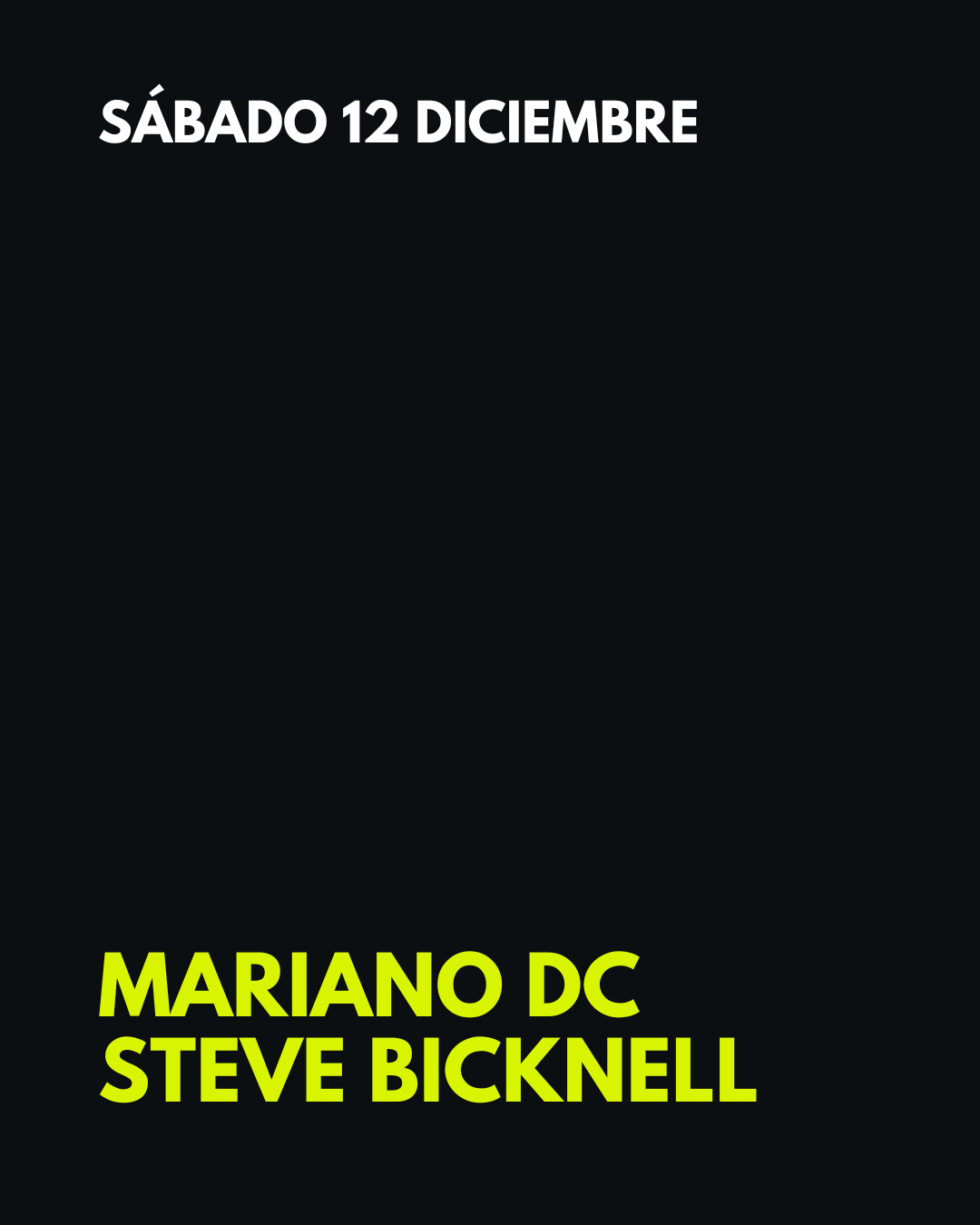 Mariano DC - Steve Bicknell