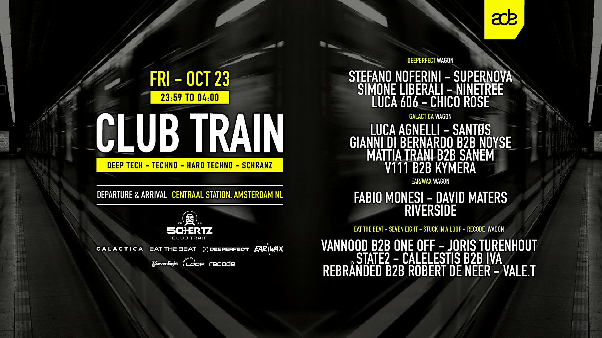 CLUB TRAIN ft. GALACTICA,EAT THE BEAT, DEEPERFECT, EAR/WAX,SEVENEIGHT &more