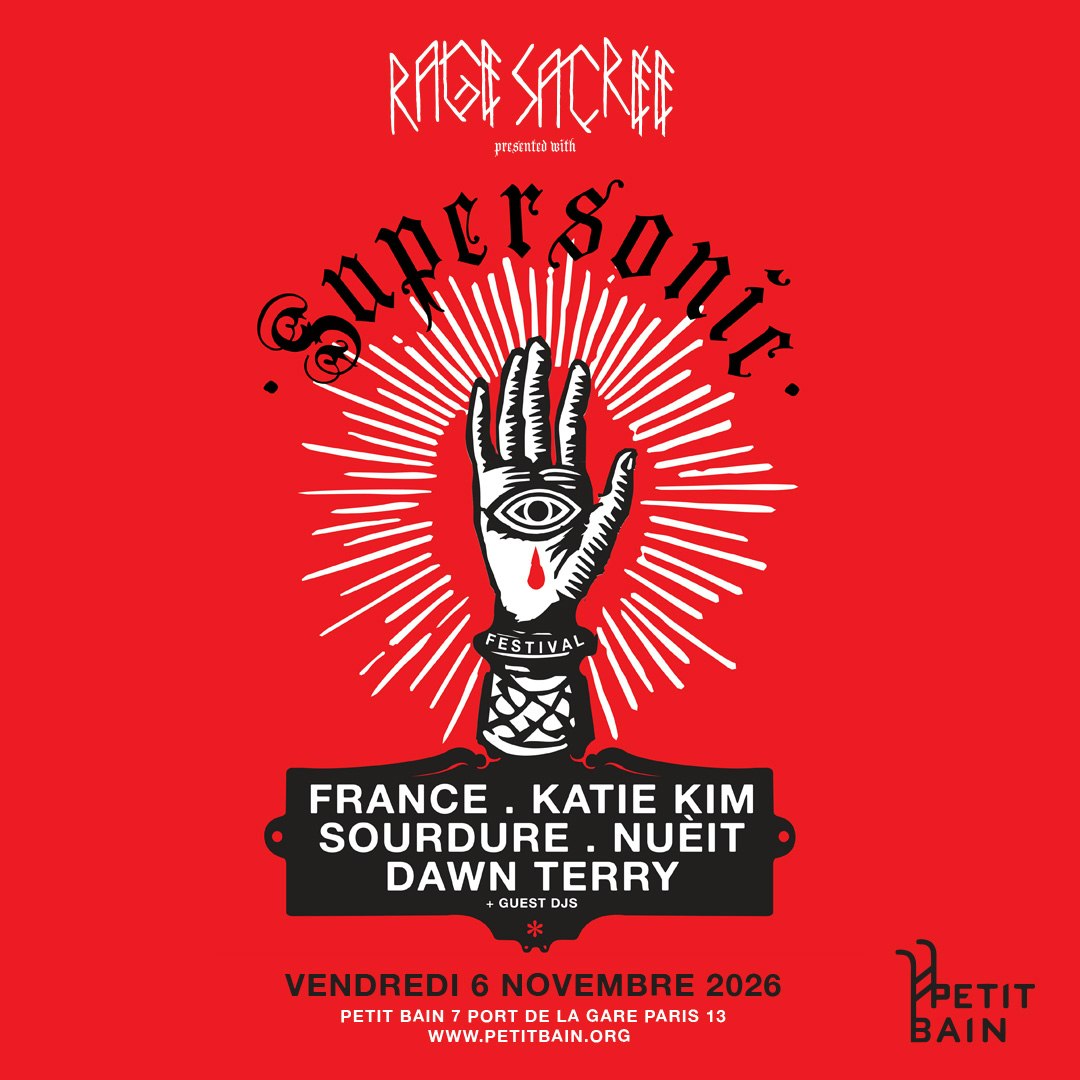 RAGE SACRÉE x SUPERSONIC