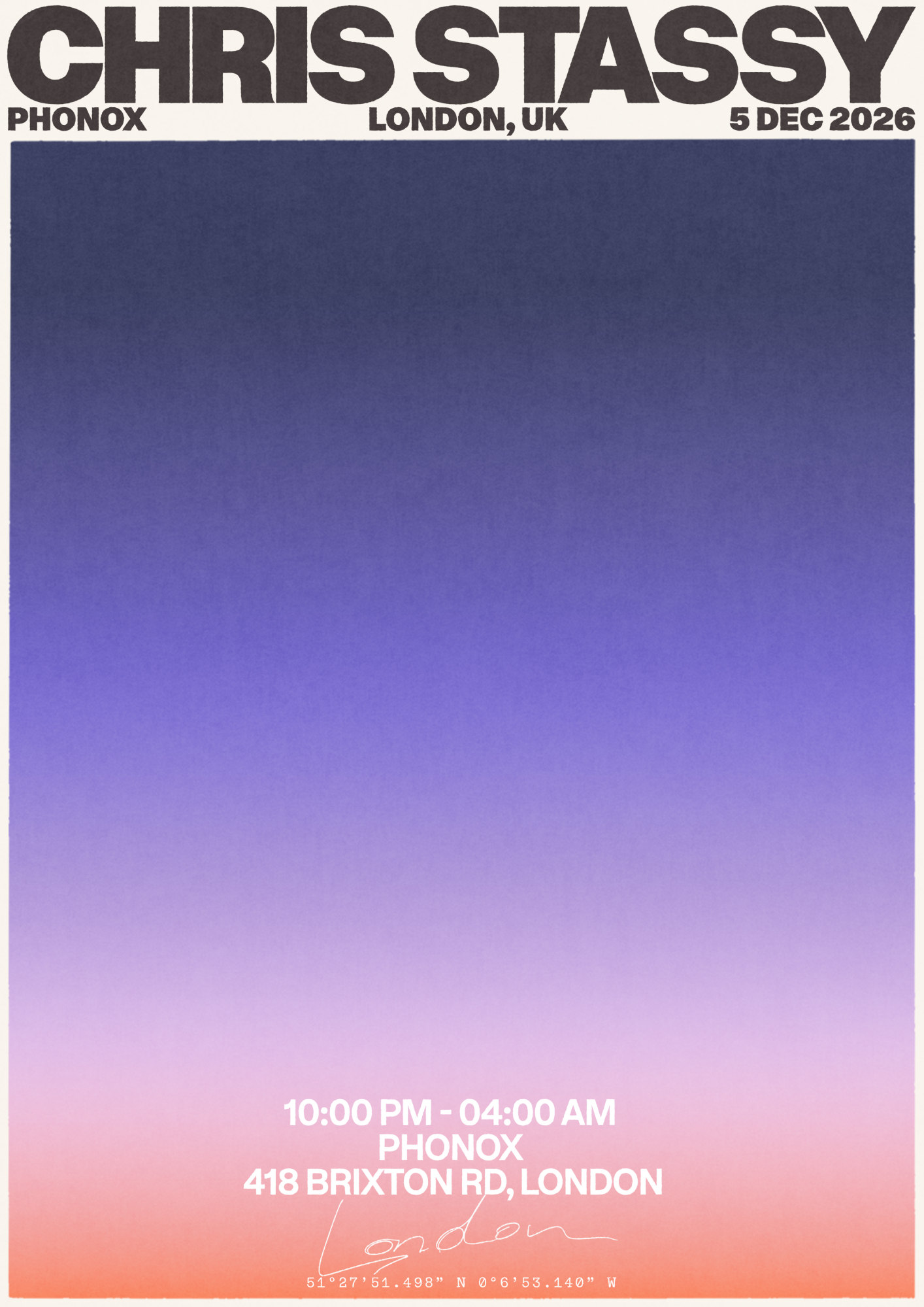 CHRIS STASSY – LONDON WEEKENDER - Phonox