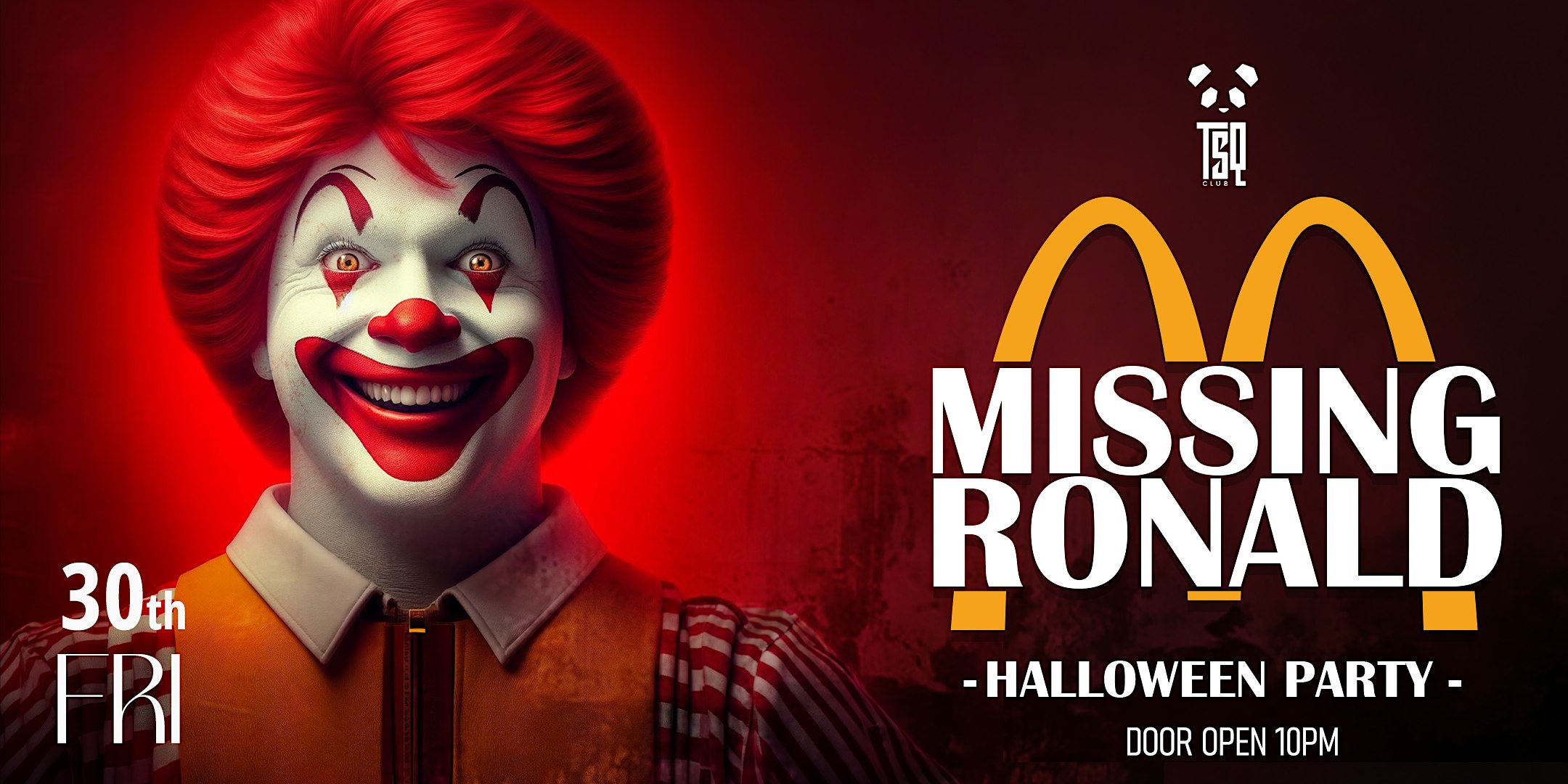 - HLW - TSQ CLUB: MISSING RONALD