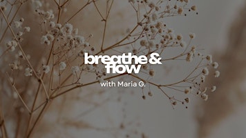 Breathe & Flow (Donation Based)