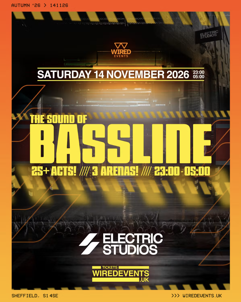 Sound Of Bassline | Sheffield