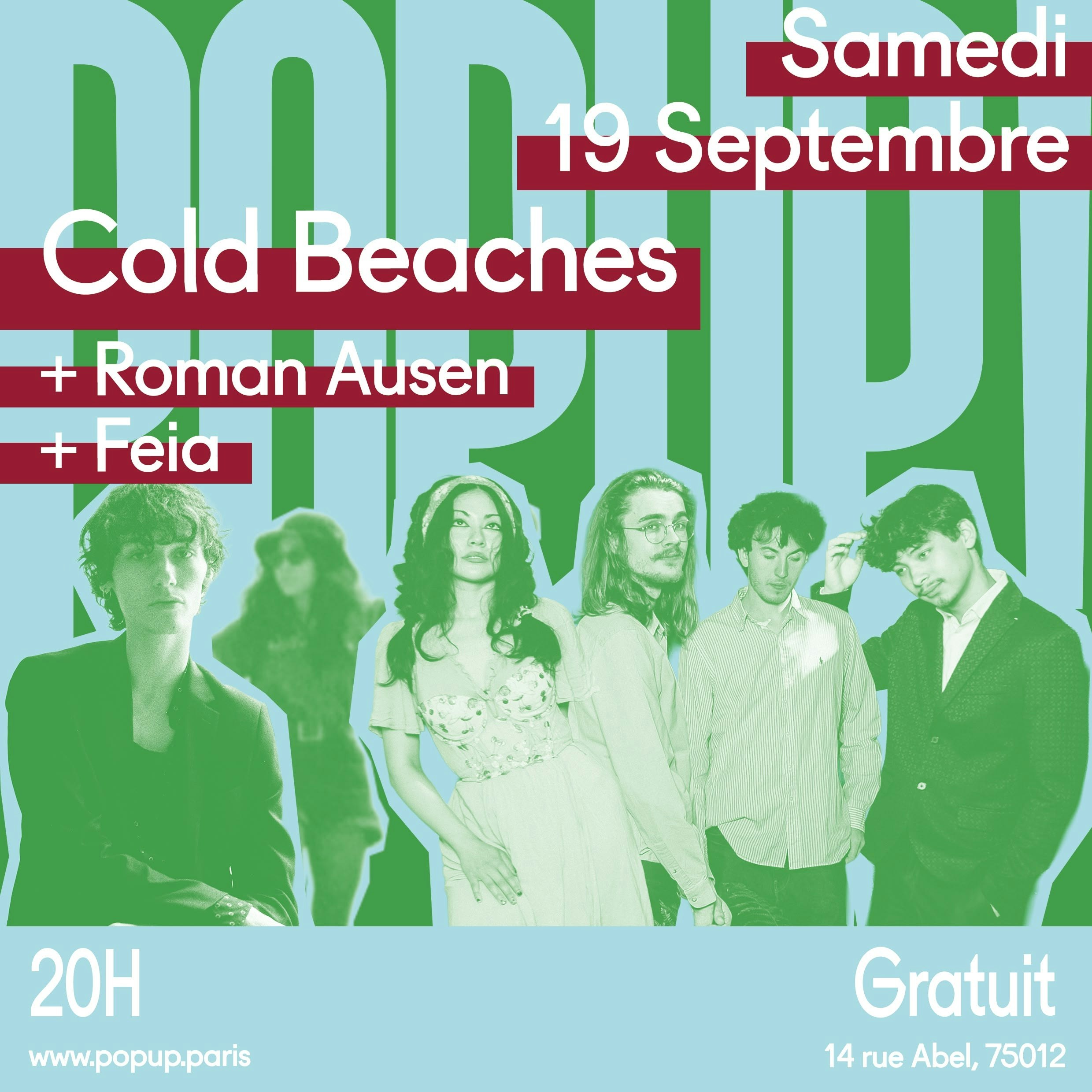 Cold Beaches + Roman Ausen + Feia