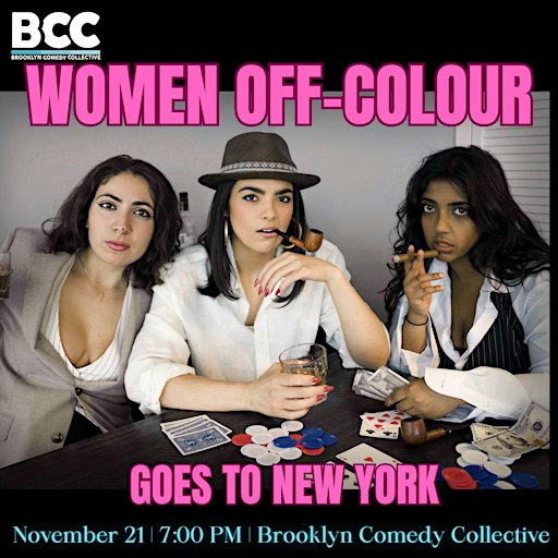 Women Off-Colour Goes to New York