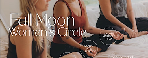 LUMINOUS: Full Moon Women's Circle