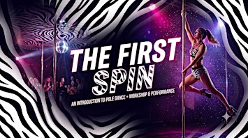 The First Spin: Beginner Pole Dancing Class Atlanta