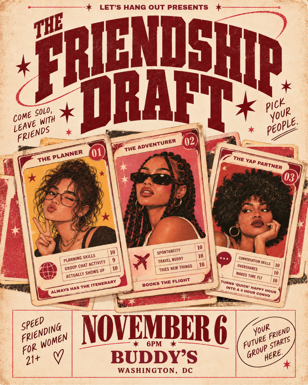THE FRIENDSHIP DRAFT: Speed Friending for Women