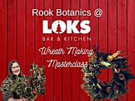 Workshops Wreath Making Masterclass with Rook Botanics