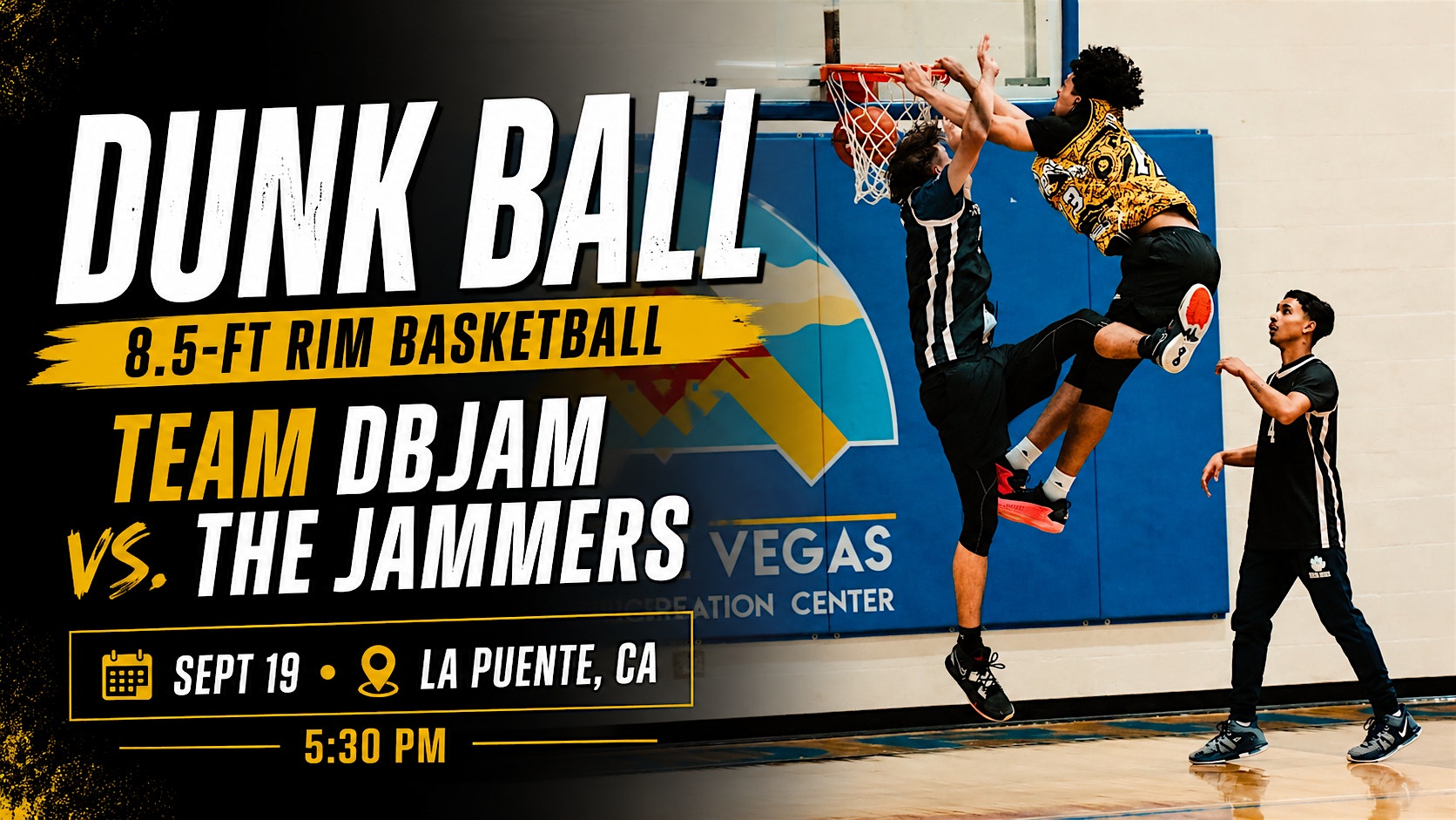 DBJAM 37: Dunk Ball Live in Los Angeles