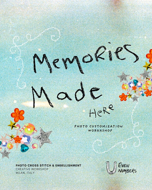 Make Memories Here ✦ Cross-Stitch Your Photos - Milan Workshop