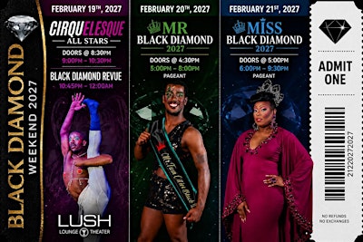 Mr and Miss Black Diamond  2027 Pageant 3-day Pass-PRESALE FOR 30 DAYS