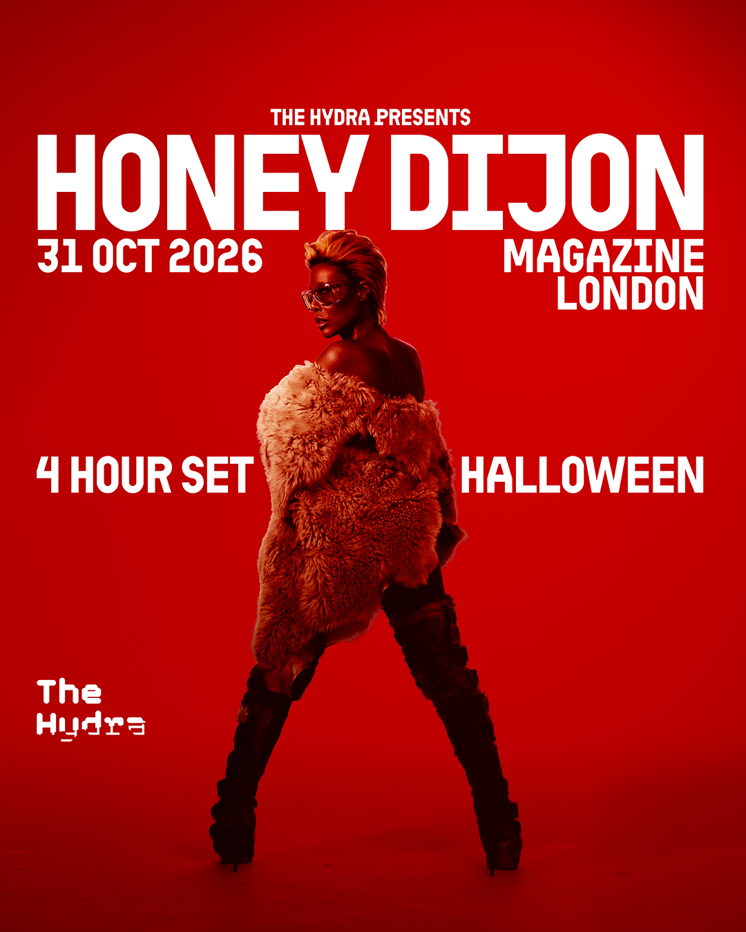 The Hydra presents Honey Dijon - 4 Hour Set (Halloween)