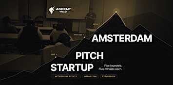 Startup Pitch Events Amsterdam: 5 Founders on Stage