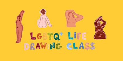 LGBTQ+ Life Drawing Class