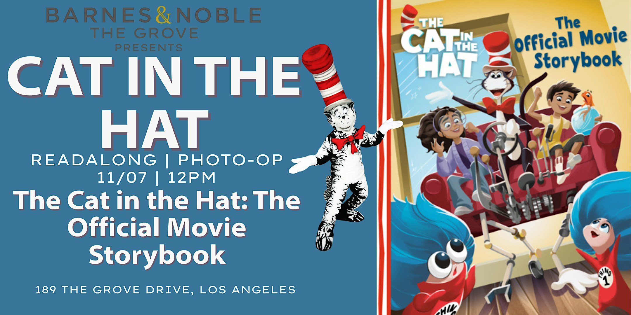 Red Carpet Reads with THE CAT IN THE HAT @ B&N The Grove