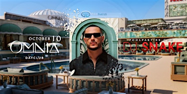 DJ Snake | Vegas Pool Party Saturday | OMNIA Dayclub
