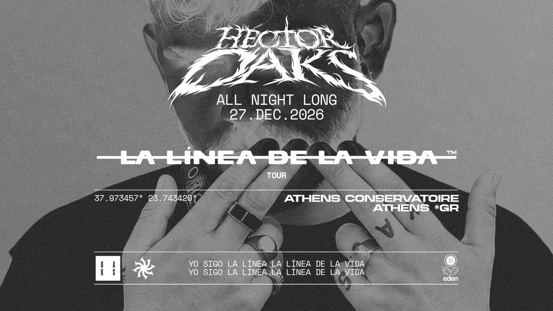 EDEN presents Héctor Oaks All Night Long (La Línea de la Vida)