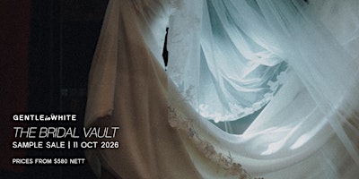 Gentle in White - 'The Bridal Vault' Sample Sale 2026