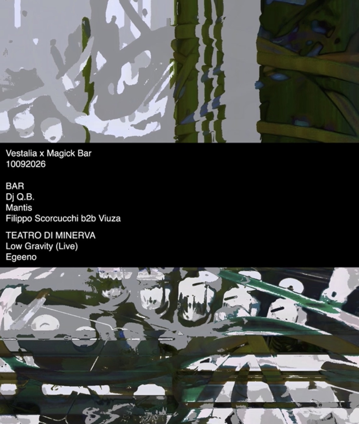 Vestalia x Magick Bar with Filippo Scorcucchi b2b Viuza, Mantis, Egeeno, Low Gravity, Dj Q.B