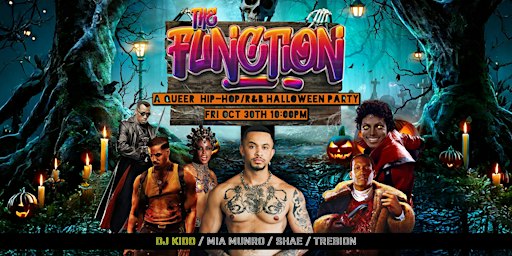 The Function- A Queer Hip-Hop/ R&B Halloween Party in the Castro