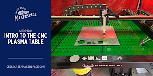 Intro to the CNC Plasma Table