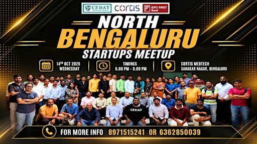 North Bengaluru Startups Meetup by CEDAT