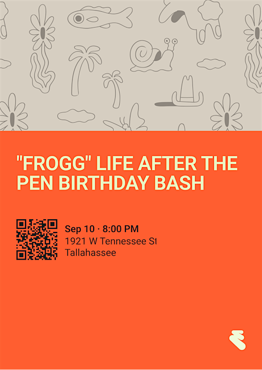 "FROGG" Life After the  Pen Birthday Bash