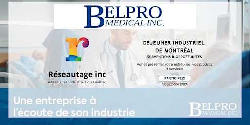 Déjeuner Industriel de Montréal chez Belpro Medical