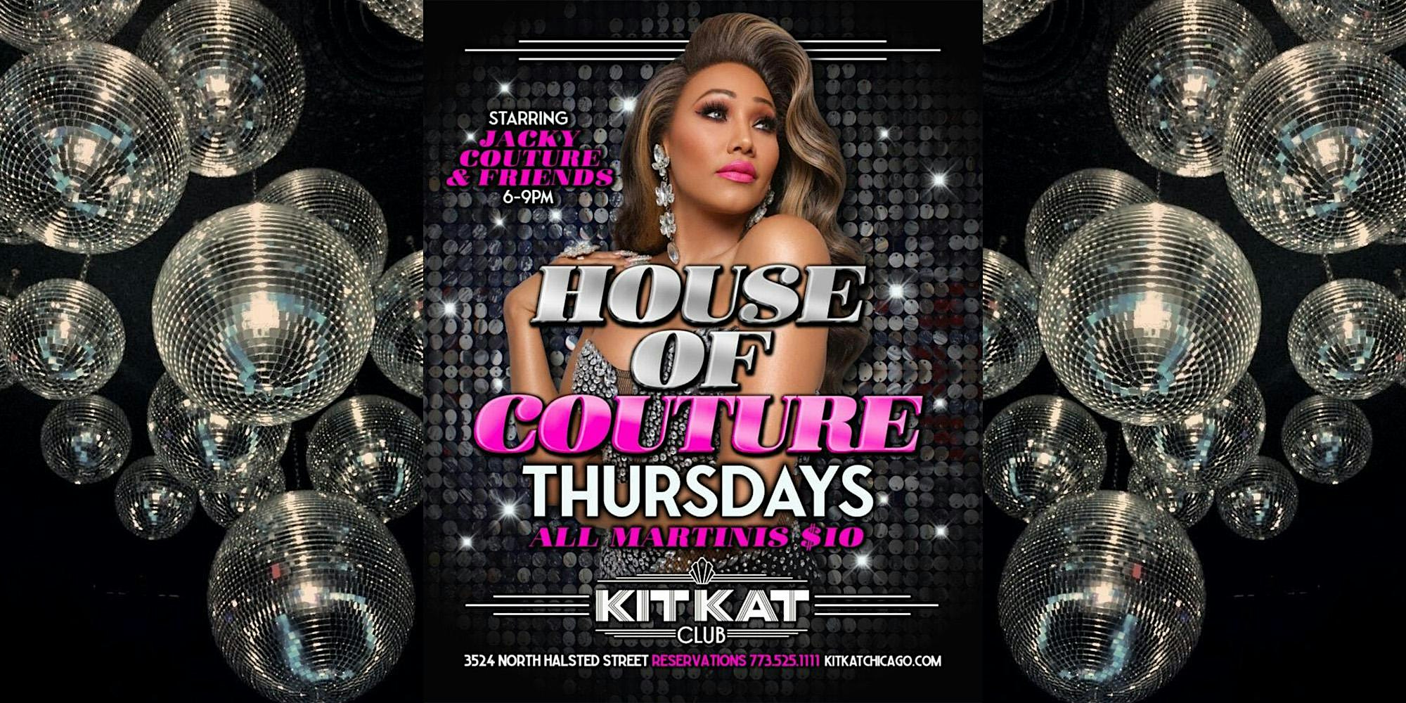 House of Couture Thursdays w/ Jacky Couture