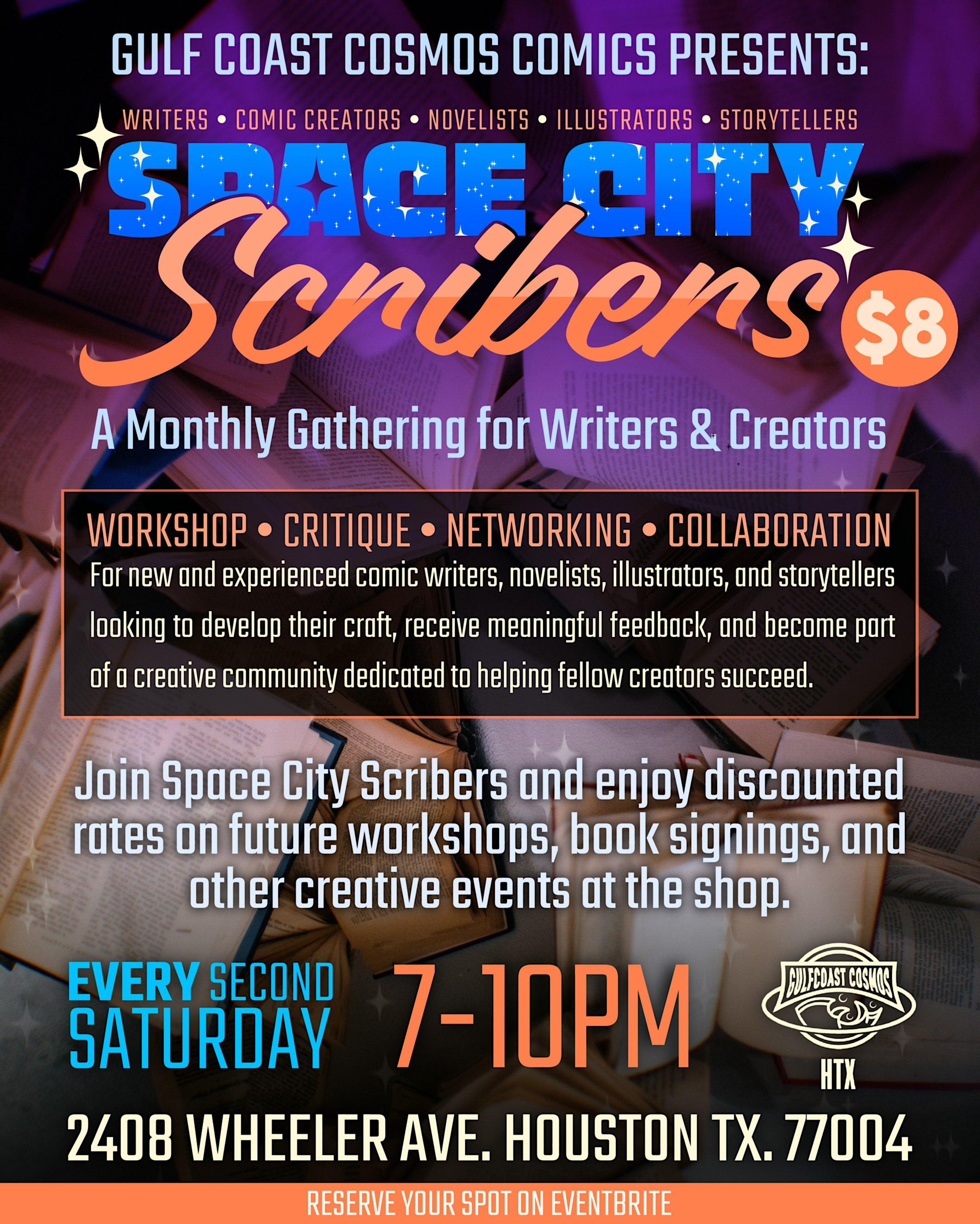 Space City Scribers! Every 2nd Saturday!