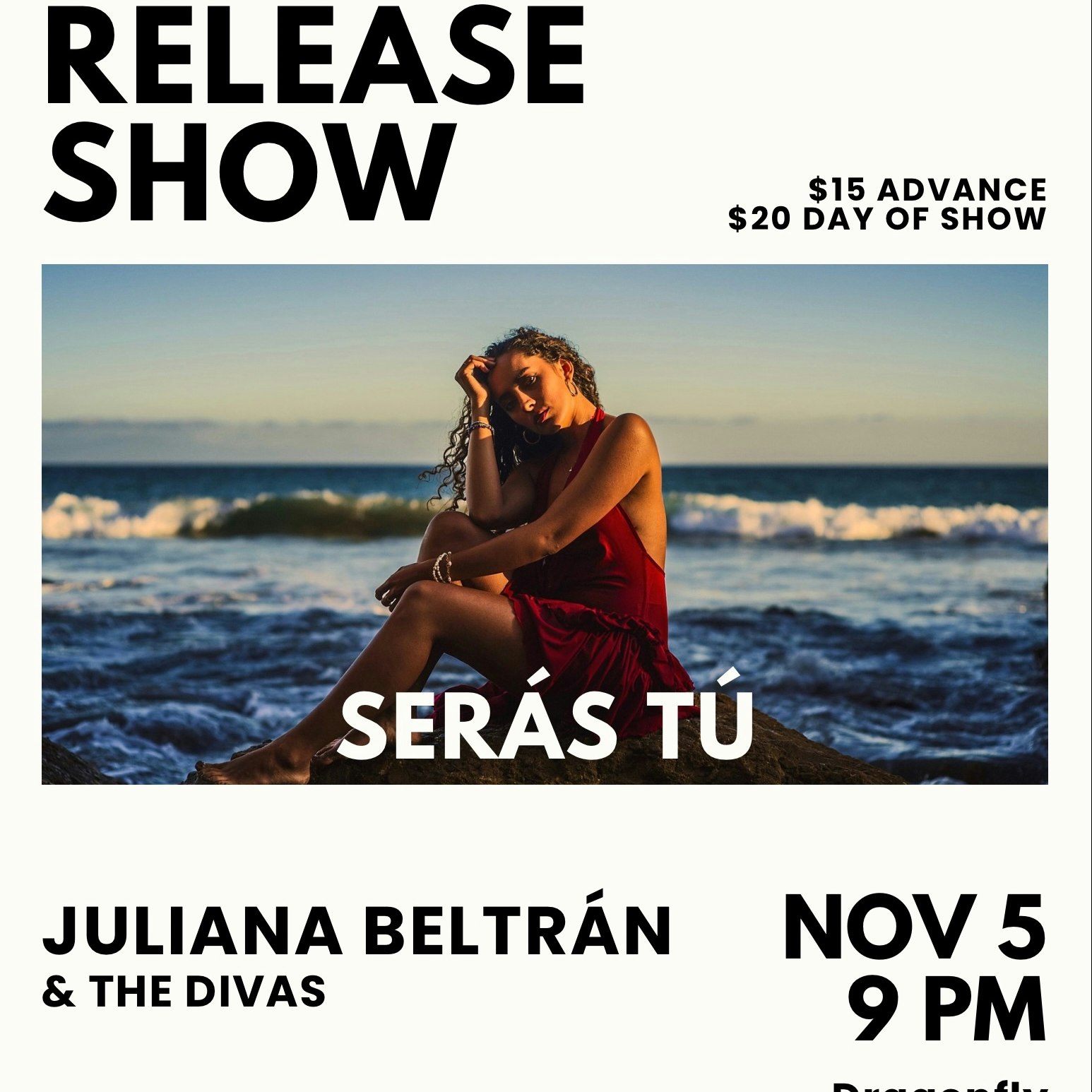 Single Release Show - Serás Tú