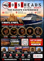 House Heads At Sea 2027: The Europe Experience