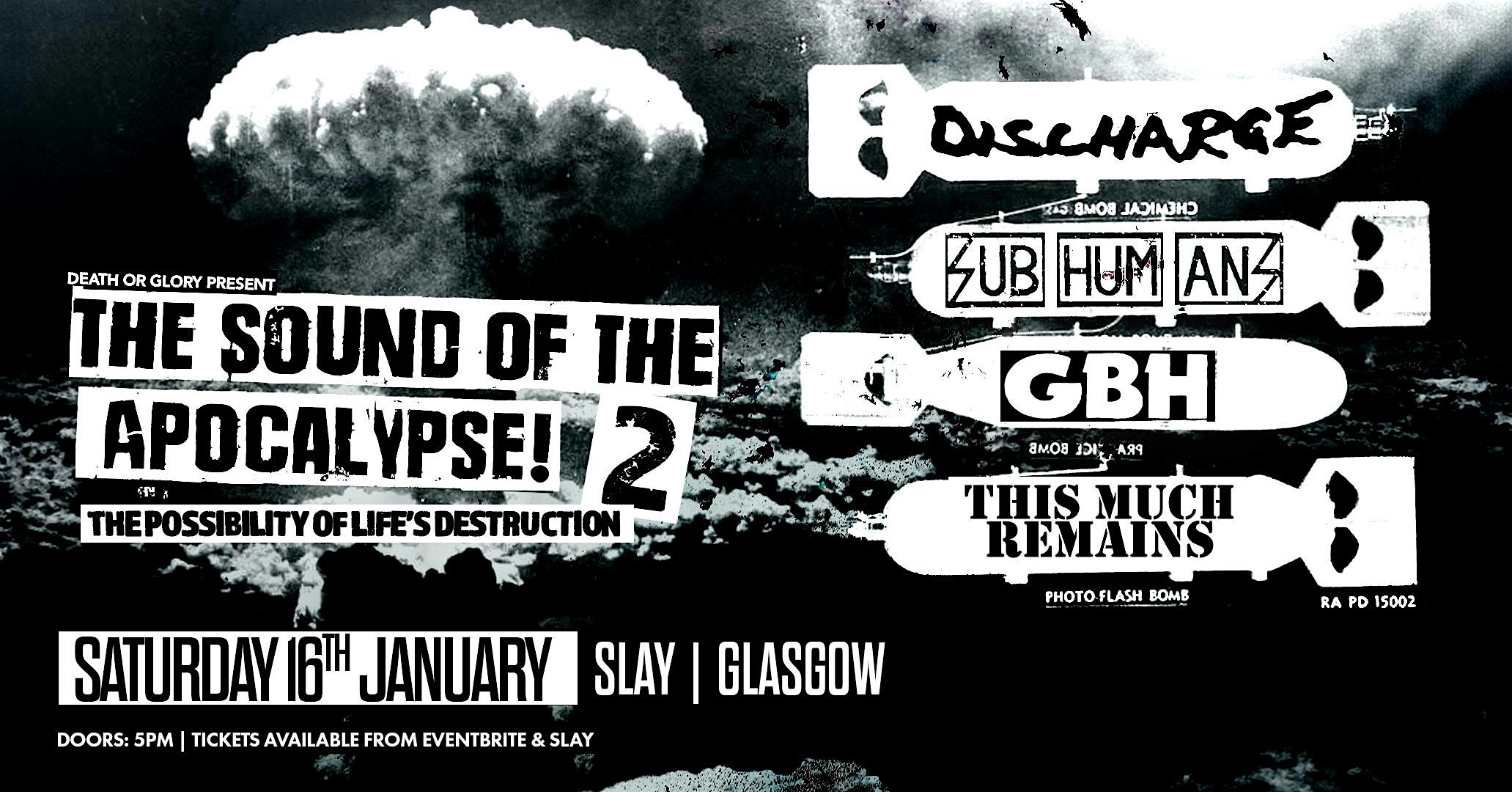 The Sound Of The Apocalypse 2 ft Discharge/GBH/Subhumans/This Much Remains