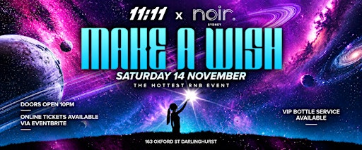 11:11 PRESENTS: MAKE A WISH ✨ | Sydney’s Hottest R&B Event | SAT 14 NOV