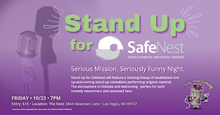 Stand Up for SafeNest: Serious Mission. Seriously Funny Night.
