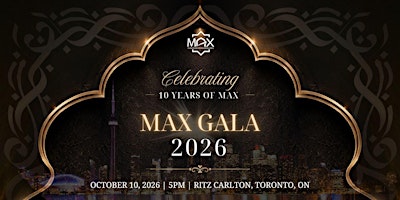 MAX Gala 2026 | Ritz Carlton | Muslims Achieving Excellence