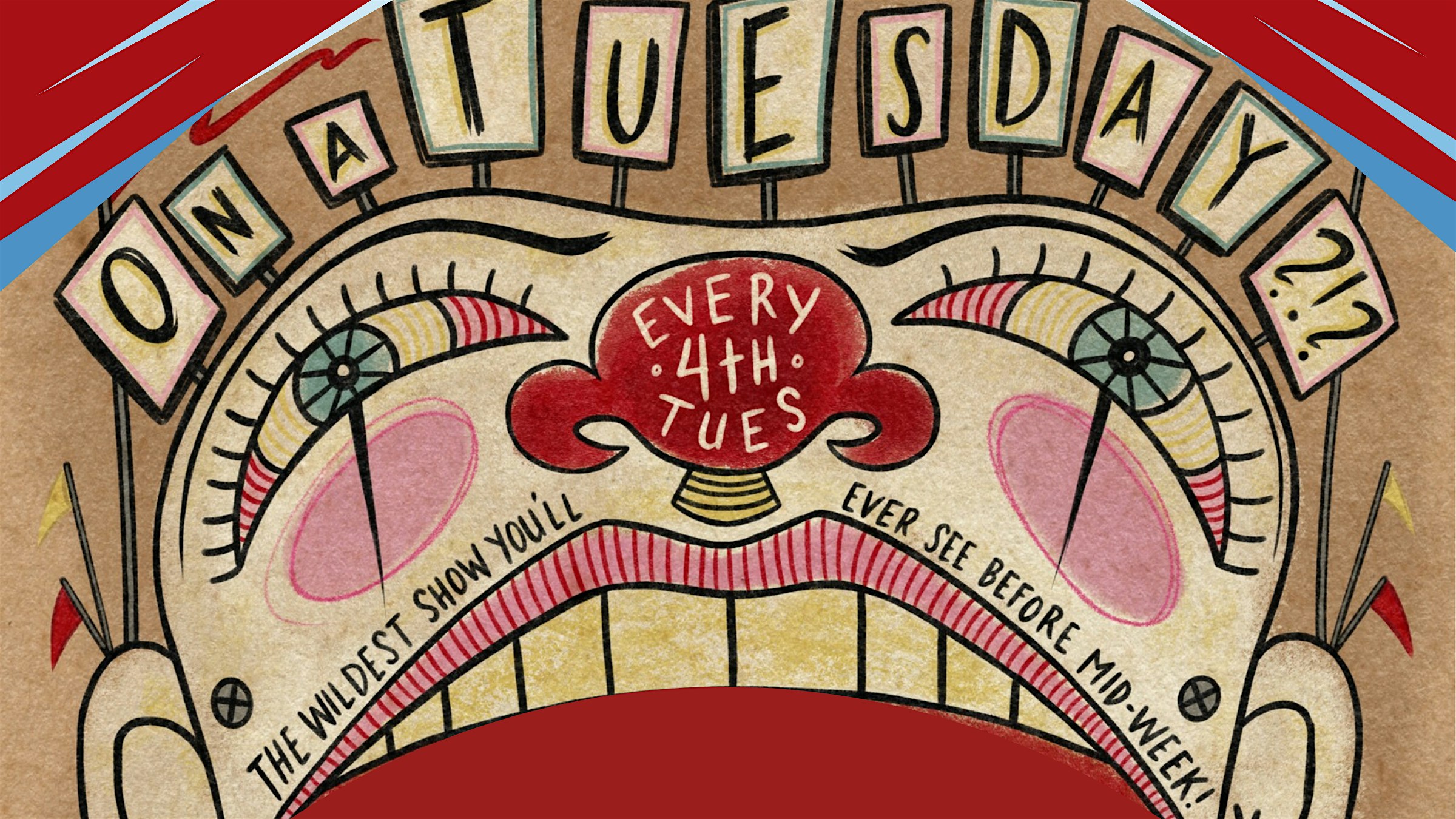 On a TUESDAY!? A New Orleans Variety Show!