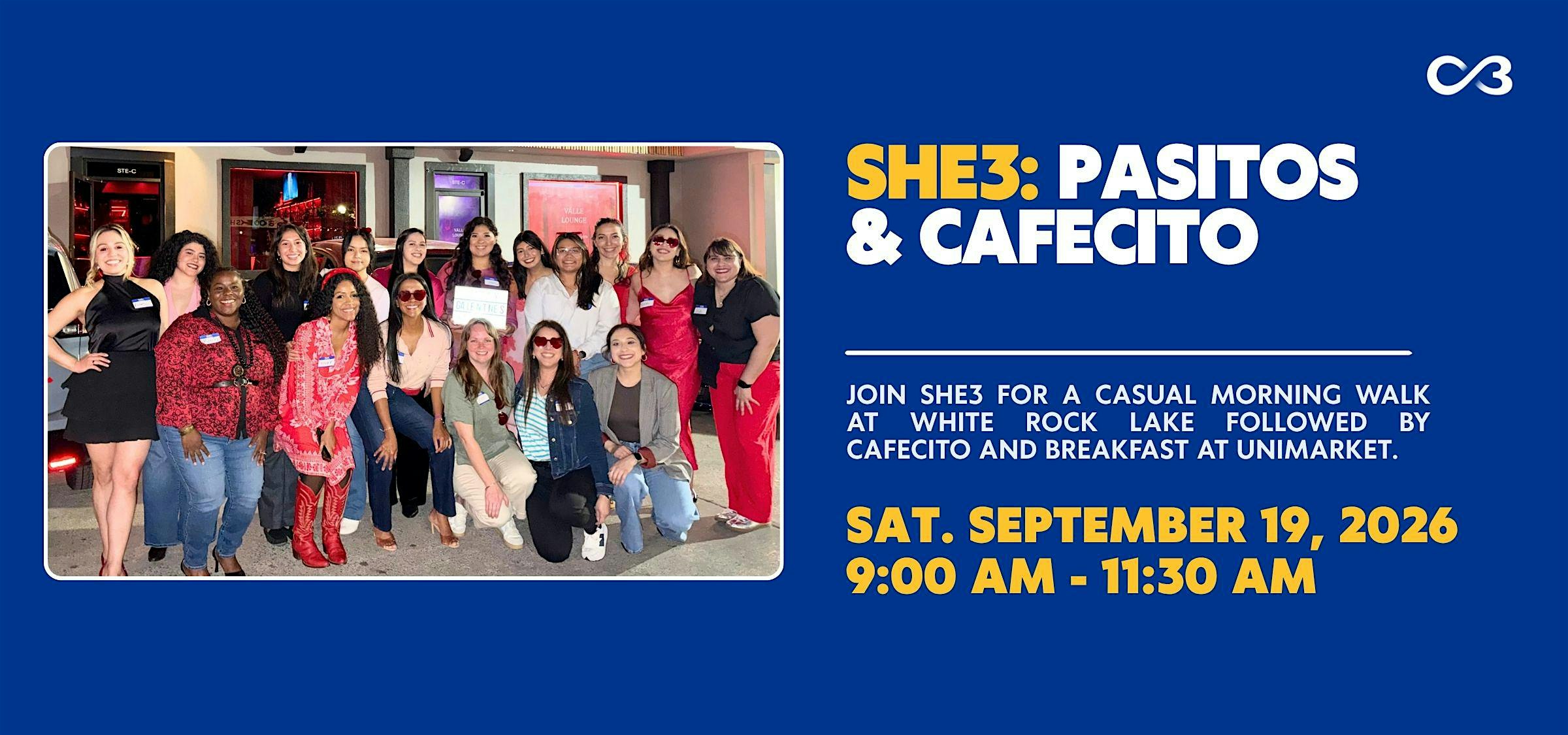 She3: Pasitos & Cafecito