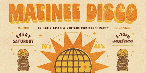 Matinee Disco @ Joyface